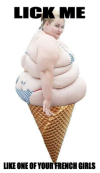 Lick me