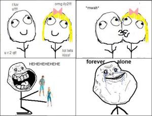 Forever Alone