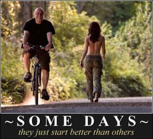 Some days