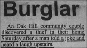 Burglar with humor