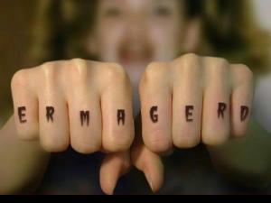 Ermagerd