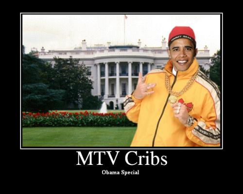 MTV-Cribs at Obama